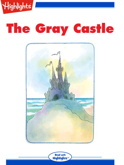 Title details for The Gray Castle by Bonnie Highsmith Taylor - Available